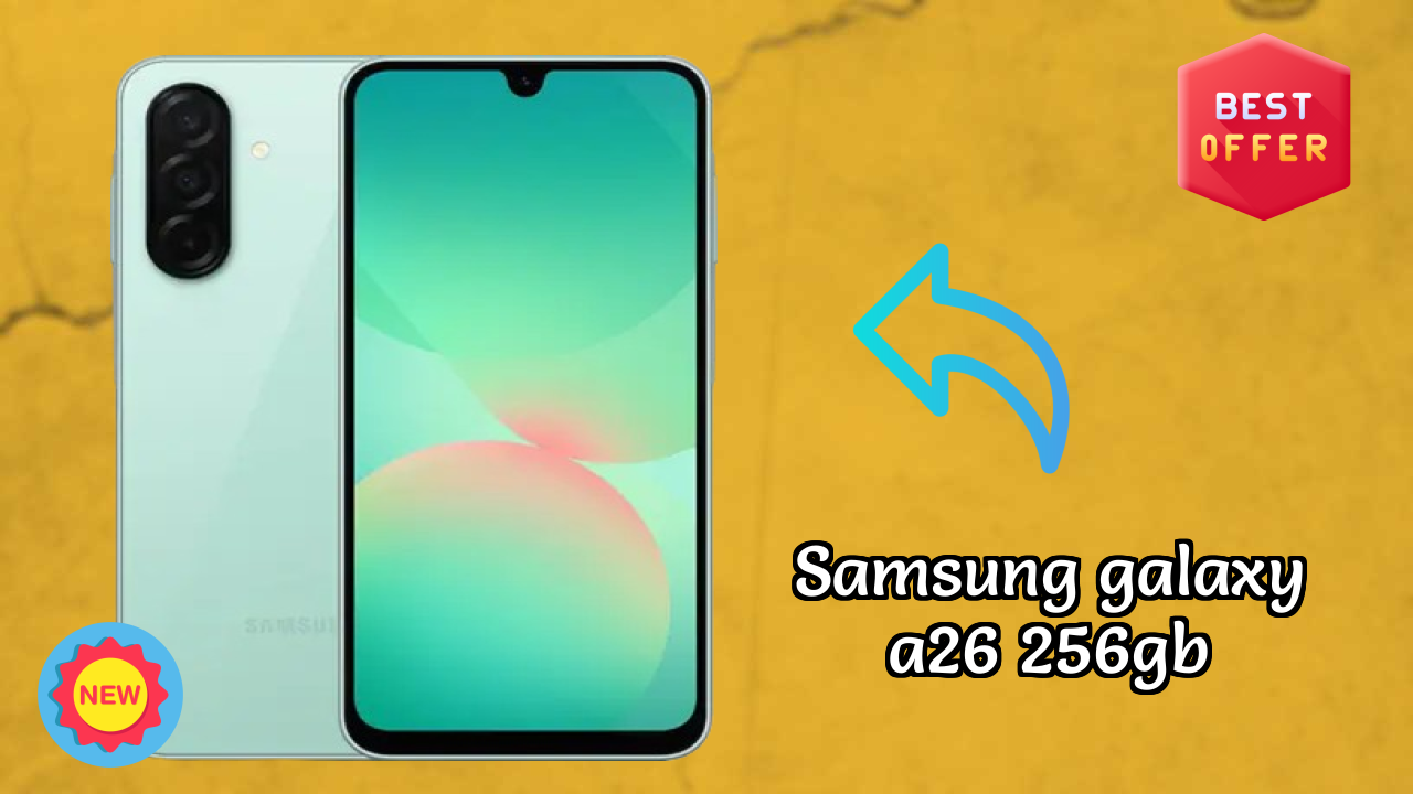 Samsung Galaxy A26 256GB Display Analysis: 6.7 Inches (17.02 Cm) Screen